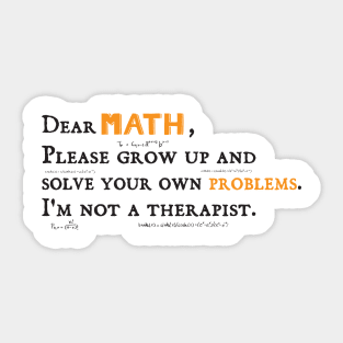 Dear Math math teachers gifts Sticker